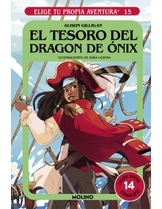 Elige tu propia aventura 15 El tesoro del dragon de onix