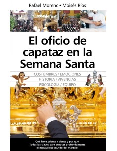 OFICIO DE CAPATAZ EN LA SEMANA SANTA EL