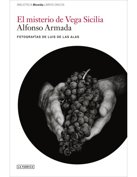 El misterio de Vega Sicilia