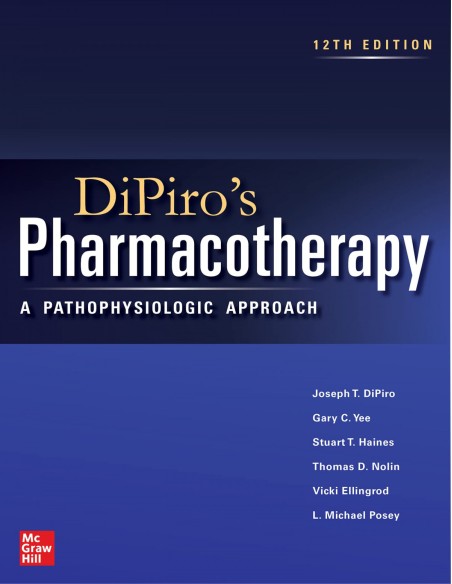 DIPIRO S PHARMACOTHERAPY A PATHOPHYSIOLOGIC APPROACH