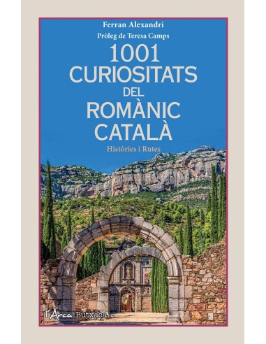 1001 CURIOSITATS DEL ROMANIC CATALA BUTXACA