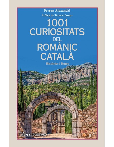 1001 CURIOSITATS DEL ROMANIC CATALA BUTXACA