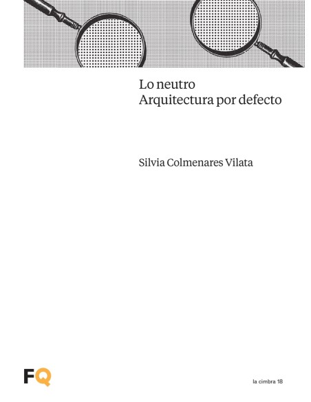 Lo neutro Arquitectura por defecto
