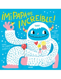 Mi papa es increible