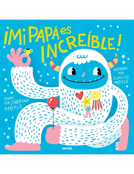 Mi papa es increible