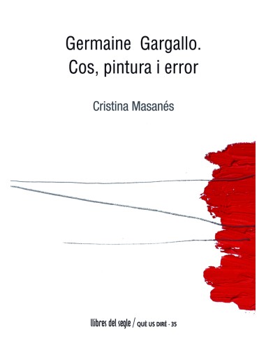 Germaine Gargallo Cos pintura i error