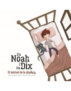 En Noah i na Dix el misteri de la dislexia