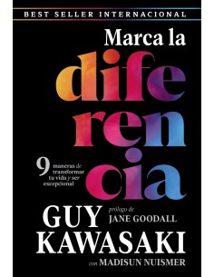 Marca la diferencia9 maneras de transformar tu vida