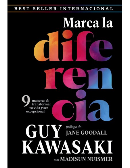 Marca la diferencia9 maneras de transformar tu vida