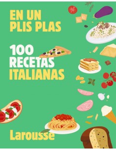 100 RECETAS ITALIANAS EN UN PLIS PLAS