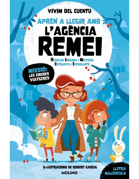 Apren a llegir amb l Agencia REMEI Resolem Enigmes i Misteris Estranys i Intrigants Missio les cireres viatgeres