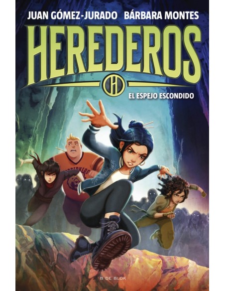 Herederos 3 El espejo escondido Herederos 3 El espejo escondido