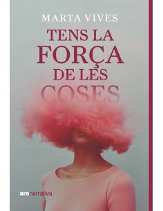 Tens la forca de les coses