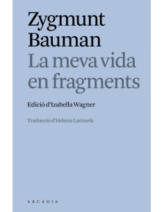 La meva vida en fragments