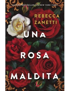Una rosa maldita