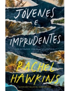 Jovenes e imprudentes