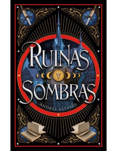 Ruinas y sombras