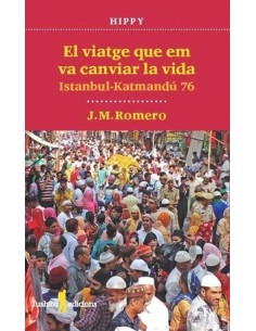 El viatge que em va canviar la vida