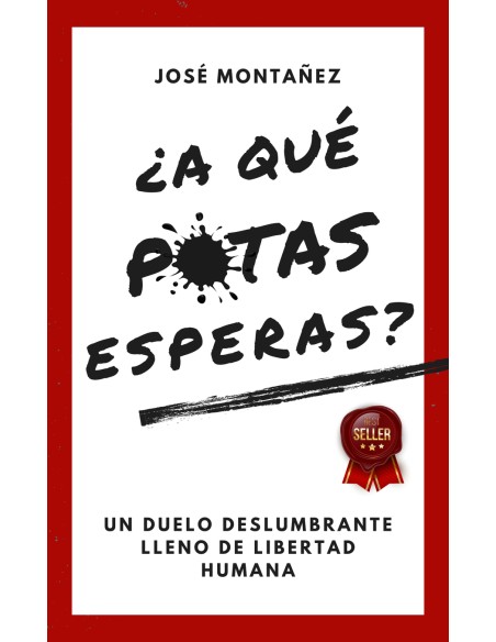 A QUE PUTAS ESPERAS