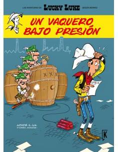 Lucky Luke Un vaquero bajo presion