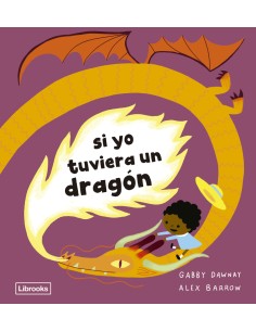 Si yo tuviera un dragon