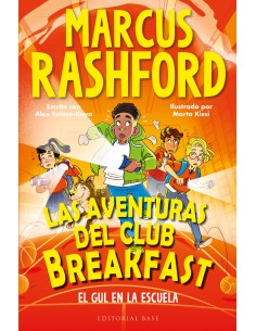 Las aventuras del Club Breakfast 2 El Gul en la escuela