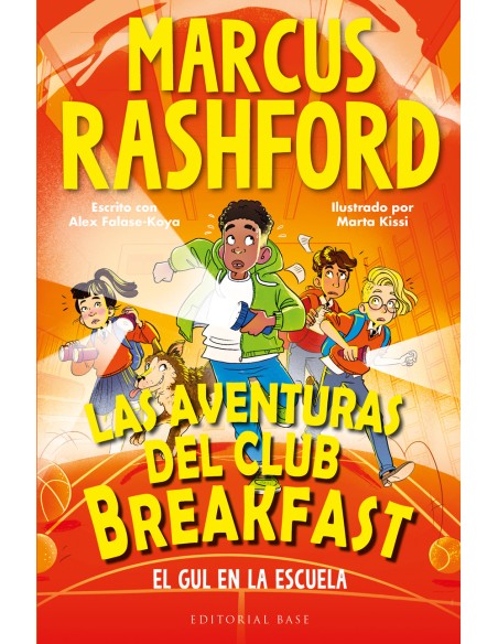 Las aventuras del Club Breakfast 2 El Gul en la escuela Las aventuras del Club Breakfast 2 El Gul en la escuela