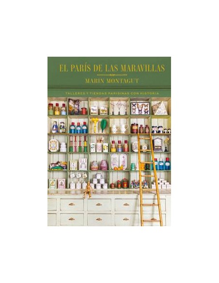 EL PARIS DE LAS MARAVILLAS