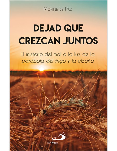 Dejad que crezcan juntos