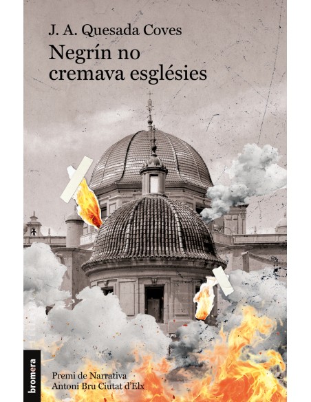 Negrin no cremava esglesies