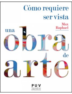 Como requiere ser vista una obra de arte