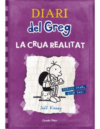 Diari del Greg 5 La crua realitat