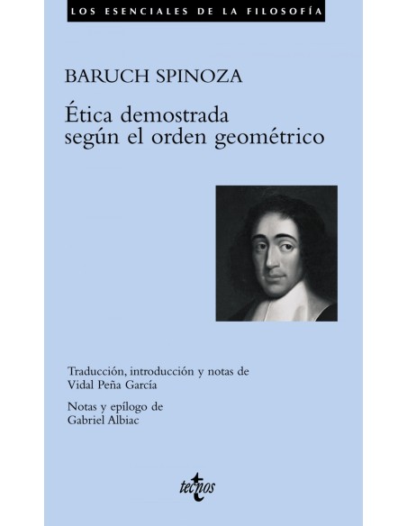 Etica demostrada segun el orden geometrico