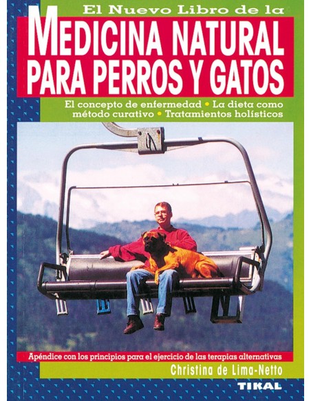 El nuevo libro de la medicina natural para perros y gatos