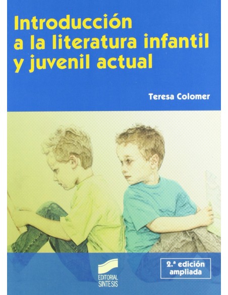 Introduccion literatura infantil y juvenil actual