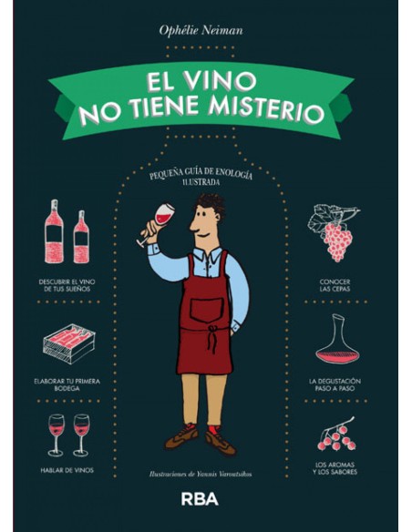 El vino no tiene misterio