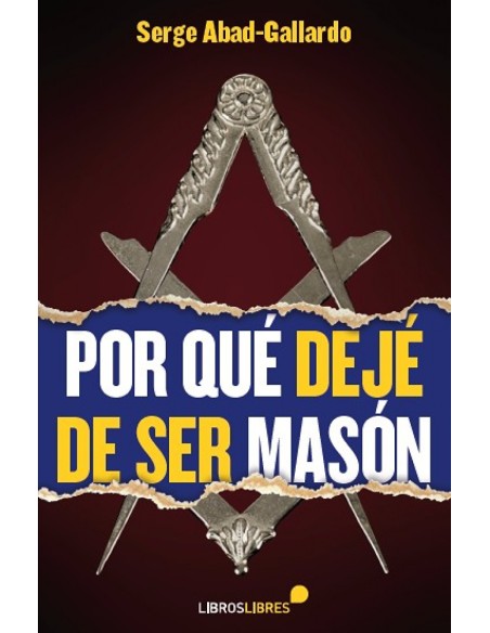 Por que deje de ser Mason