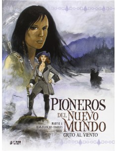 Pioneros Nuevo Mundo 2 Grito Al Viento