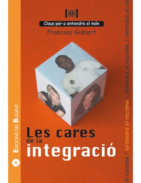 Les cares de la integracio