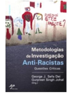 Metodologias de Investigacao Anti Racistas