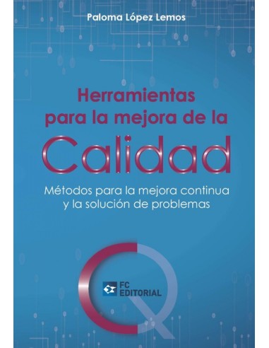 Herramientas para la mejora de la calidad