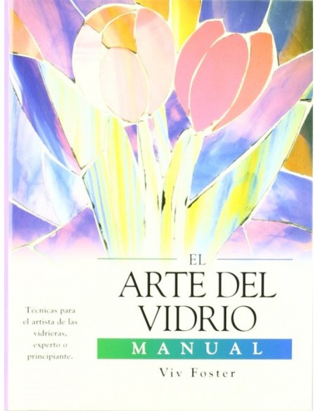 El arte del vidrio