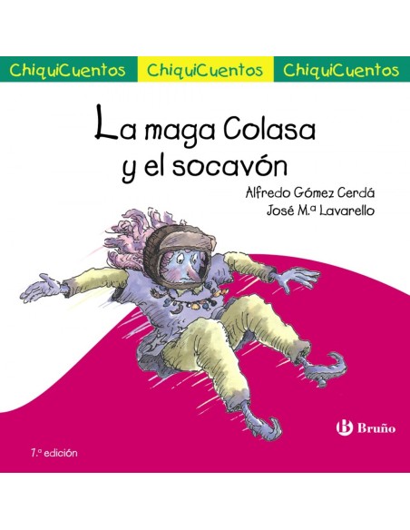 LA MAGA COLASA Y EL SOCAVoN