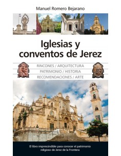 IGLESIAS Y CONVENTOS DE JEREZ