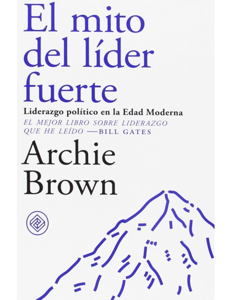 EL MITO DEL LIDER FUERTE