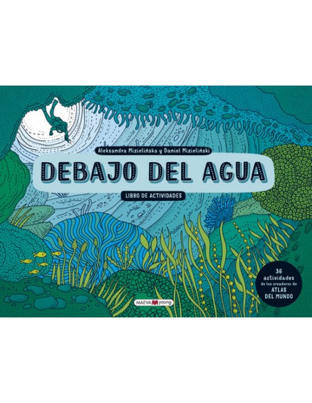 DEBAJO DEL AGUA LIBRO DE ACTIVIDADES DEBAJO DEL AGUA LIBRO DE ACTIVIDADES