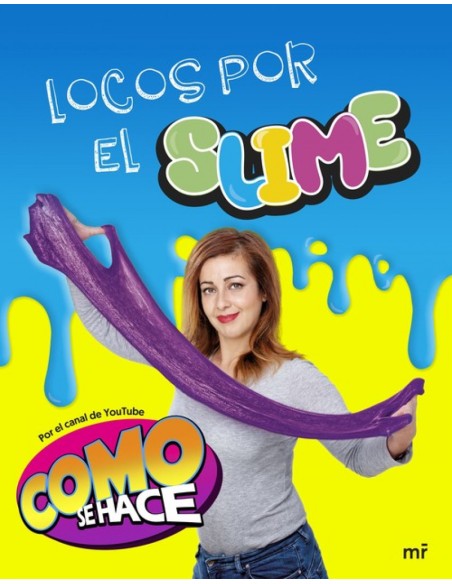 LOCOS POR EL SLIME LOCOS POR EL SLIME