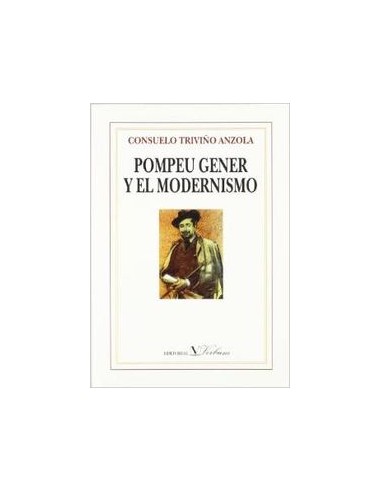 POMPEU GENER Y EL MODERNISMO