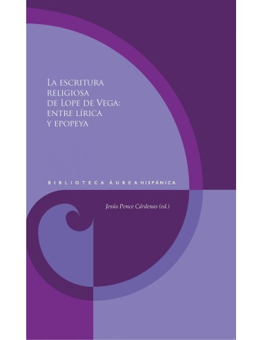 La escritura religiosa de Lope de Vega