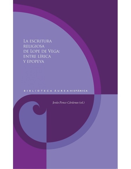 La escritura religiosa de Lope de Vega